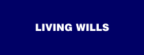 Living Wills at John Gavin Real Estate & Law